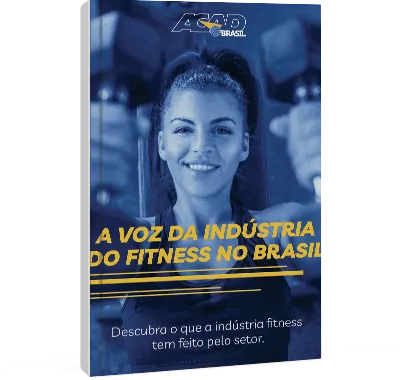 A voz da Indústria do fitness no Brasil!