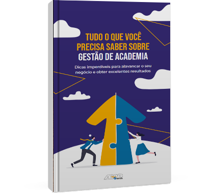 TUDO O QUE VOCÊ PRECISA SABER SOBRE GESTÃO DE ACADEMIA